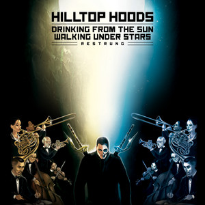 Écouter "1955" de Hilltop Hoods
