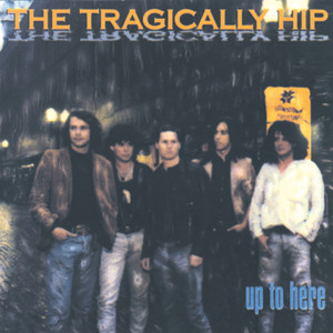 Écouter "38 Years Old" de The Tragically Hip