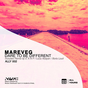 Dare to Be Different EP