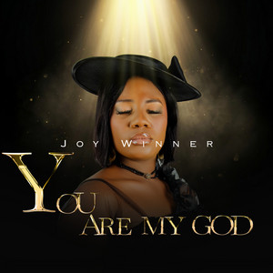 You Are My God by Joy Winner cover art