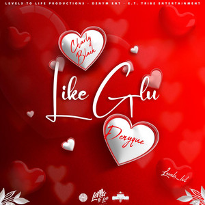 Écouter "Like Glu" de Charly Black