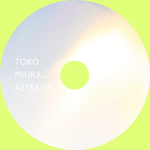 ASTERISK (アナログレコード) : 三浦透子 | HMV&BOOKS online - PRON7010
