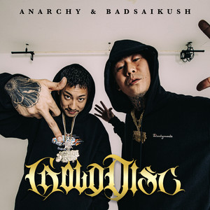 ANARCHYとBADSAIKUSHによるコラボEP『GOLD DISC』がアナログ化 全曲