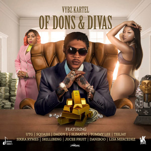 Écouter "Bad Gyal[Divas]" de Vybz Kartel