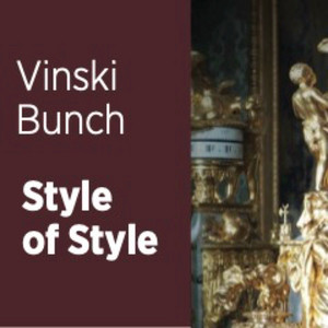 Style of Style by Vinski Bunch