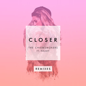 Écouter "Closer - R3hab Remix" de The Chainsmokers