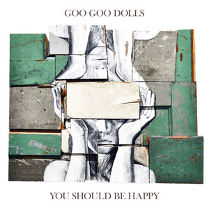 Écouter "Use Me" de The Goo Goo Dolls
