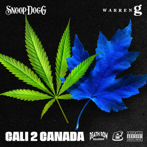 Écouter "Cali 2 Canada" de Warren G