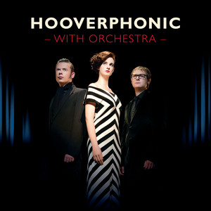 Écouter "Mad About You - Orchestra Version" de Hooverphonic