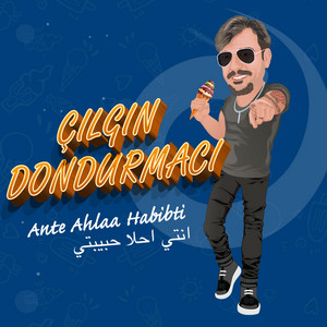 انتي احلا حبيبتي Ante Ahlaa Habibti artwork