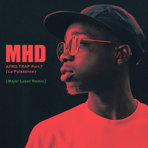 Écouter "Afro Trap, Pt. 7 (La Puissance) - Major Lazer Remix" de MHD