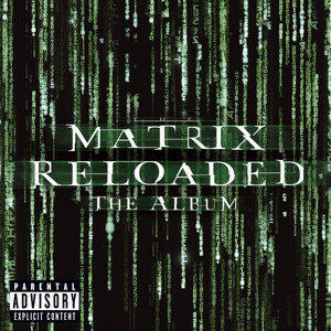 The Matrix Reloaded
