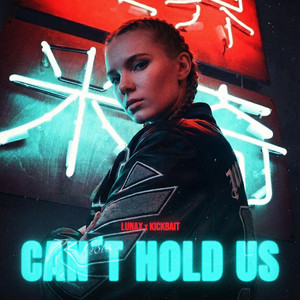 Écouter "Can't Hold Us" de LUNAX