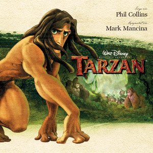 Écouter "A Wondrous Place - From "Tarzan"/Score" de Phil Collins