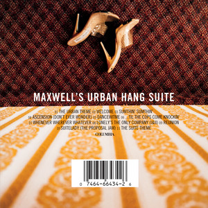 Maxwell's Urban Hang Suite — Maxwell