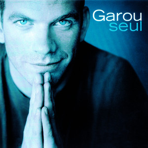 Écouter "Demande au soleil" de Garou