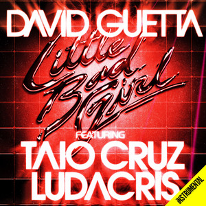 Écouter "Little Bad Girl- Instrumental Club Mix" de Taio Cruz