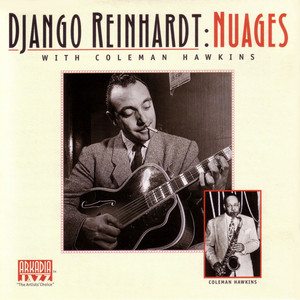 Écouter "Nuages" de Django Reinhardt