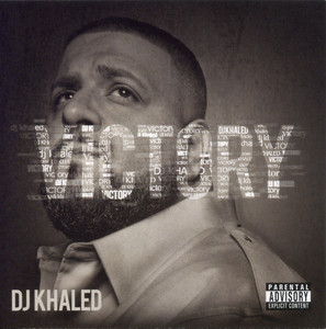 Écouter "All I Do Is Win" de DJ Khaled