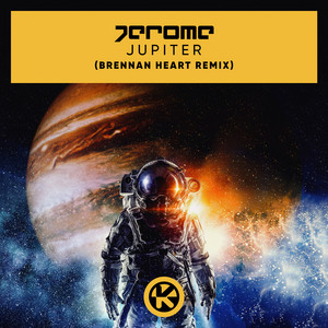 Écouter "Jupiter - Brennan Heart Remix" de Brennan Heart