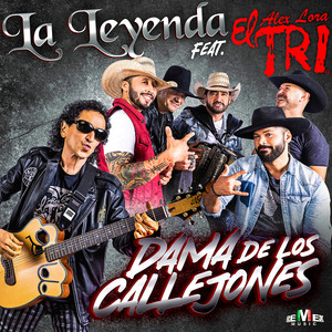 Écouter "Dama De Los Callejones" de El Tri