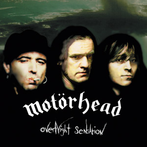 Écouter "I Don't Believe a Word" de Motörhead
