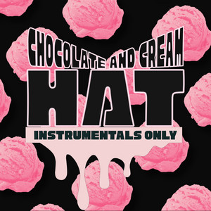CHOCOLATE and CREAM - Instrumentalのジャケット