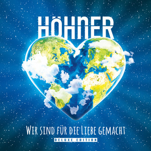Écouter "Wir halten die Welt an" de Höhner