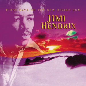 First Rays of the New Rising Sun by Jimi Hendrix — album cover