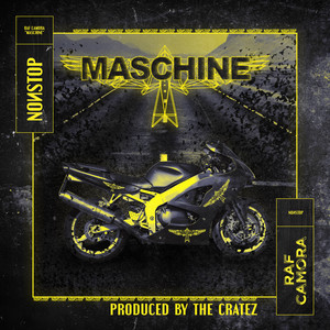 Écouter "Maschine" de RAF Camora