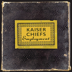 Écouter "I Predict A Riot" de Kaiser Chiefs