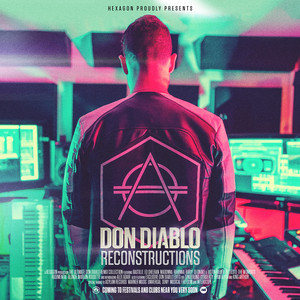 Écouter "Tunnel Vision - Don Diablo Edit" de Don Diablo