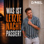 Was ist letzte Nacht passiert