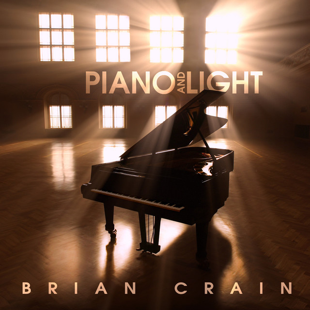 Piano and Light album cover by Brian Crain
