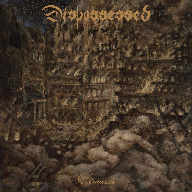 Dispossessed - Dêmocide