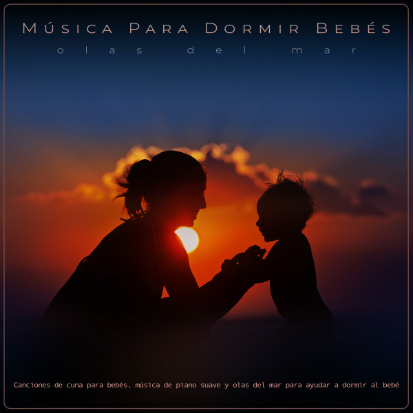 Música Para Dormir Bebés album cover