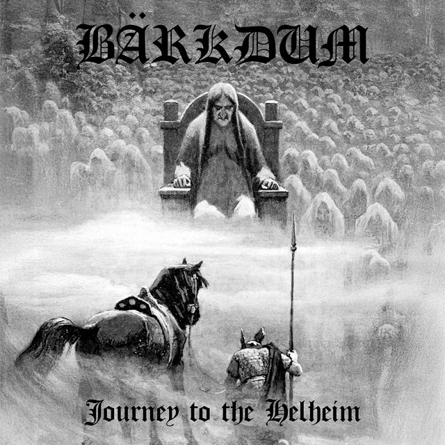 Bärkdum - Journey to the Helheim