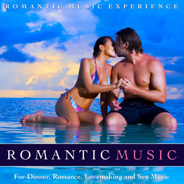 Romantic Music for Dinner, Romance, Lovemaking and Sex Music album cover