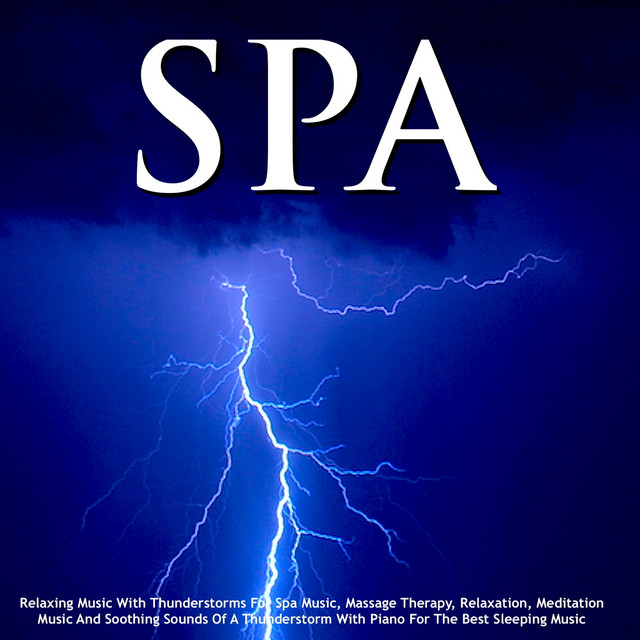 Relaxing Music With Thunderstorms for Spa Music album cover