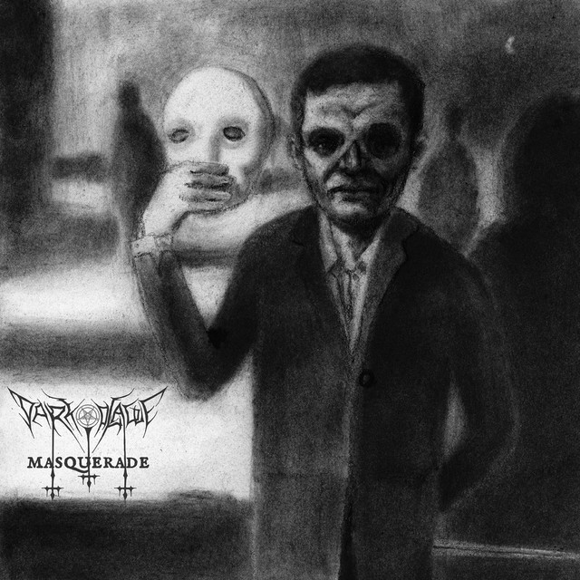 Dark Plague - Masquerade