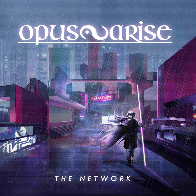 Opus Arise - The Network