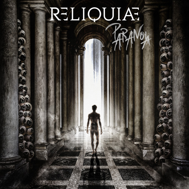 Reliquiae - Paranoia