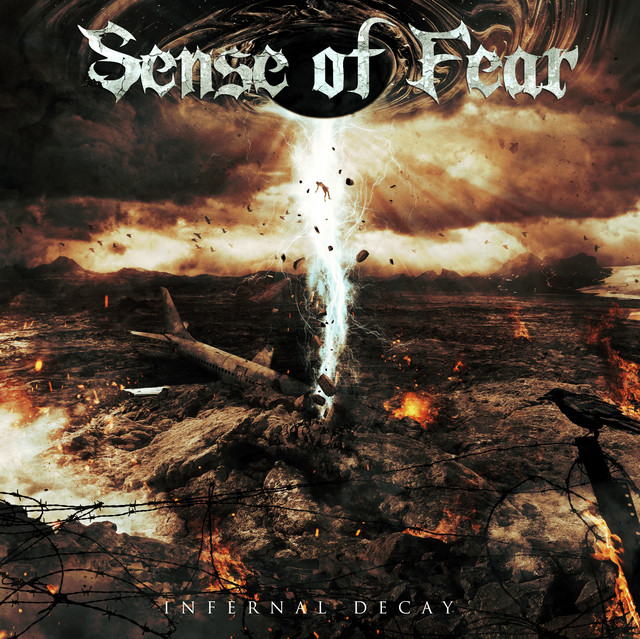 Sense of Fear - Infernal Decay