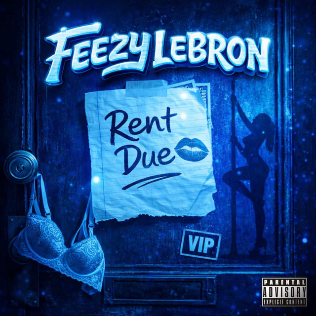 Rent Due by Feezy Lebron