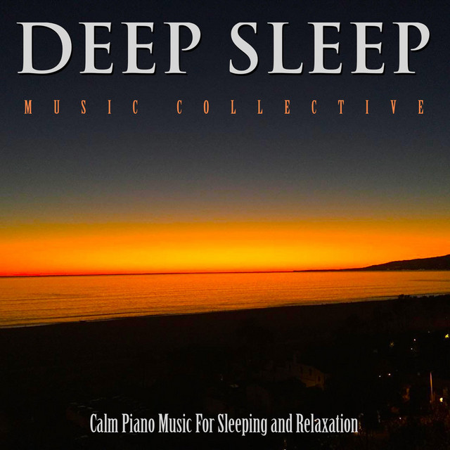 Calm Piano Music for Sleeping and Relaxation album cover