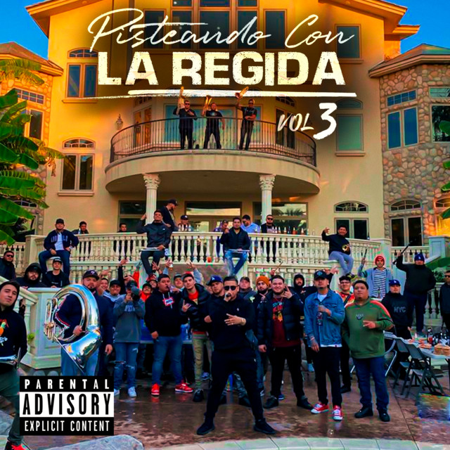 Pisteando Con La Regida (Vol. 3)