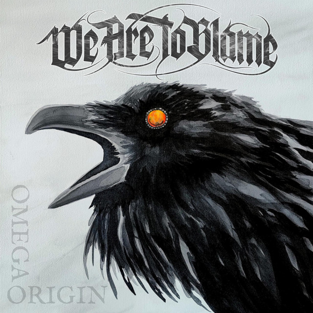 We Are to Blame - Omega Origin