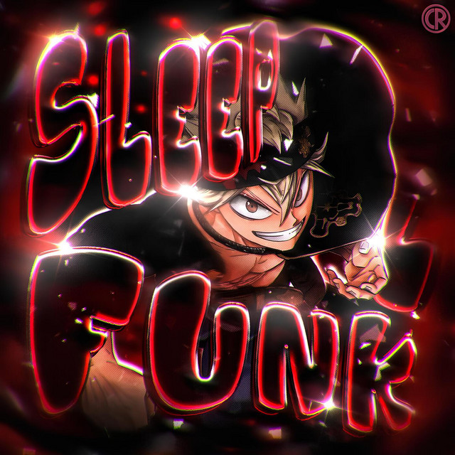 SLEEP FUNK - NXNOSLIKX, FORGOTTEN K8D, ZÀXURI