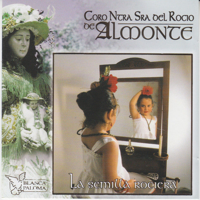La Semilla Rociera - Plegaria