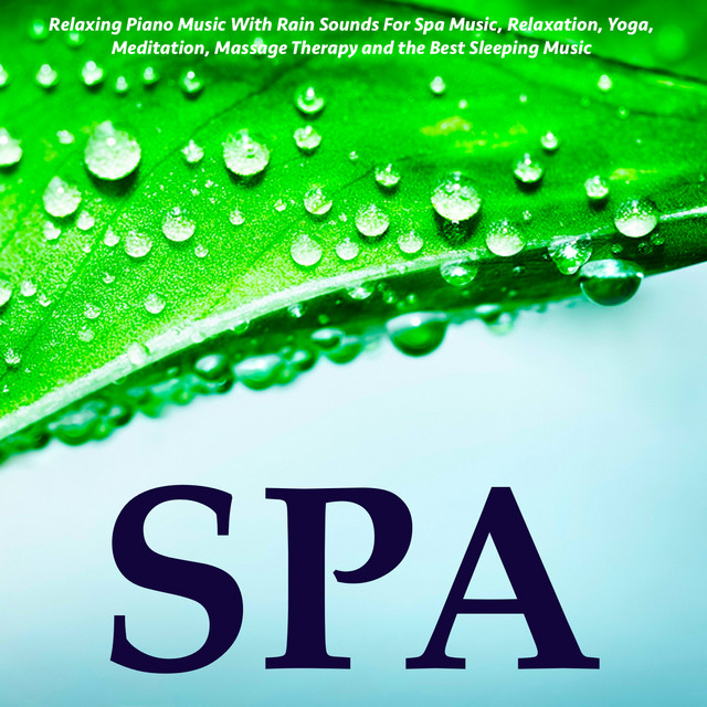 Relaxing Piano Music With Rain Sounds for Spa Music album cover